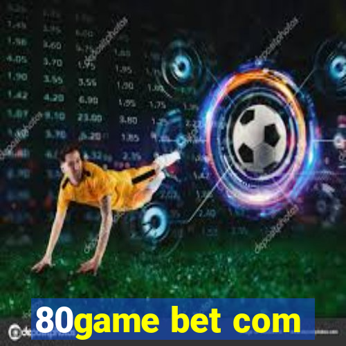80game bet com